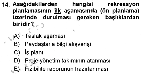 Rekreasyon Yönetimi 2016-2017 Ara Sınav - 14. soru
