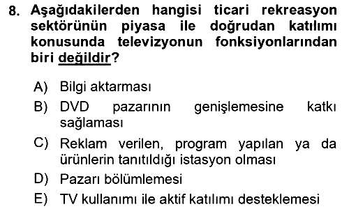 Rekreasyon Yönetimi 2023-2024 Ara Sınav - 8. soru