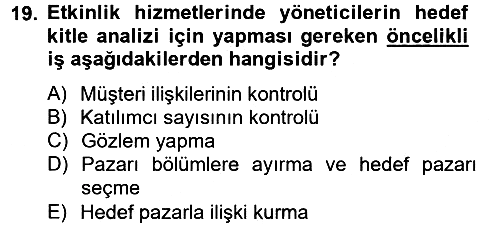 Rekreasyon Yönetimi 2012-2013 Dönem Sonu Sınavı - 19. soru