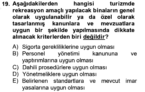 Rekreasyon Yönetimi 2014-2015 Dönem Sonu Sınavı - 19. soru