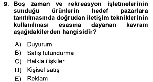 Rekreasyon Yönetimi 2015-2016 Dönem Sonu Sınavı - 9. soru