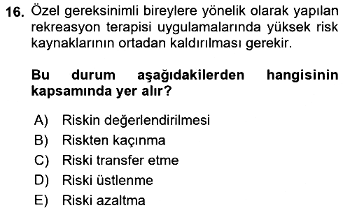 Rekreasyon Yönetimi 2017-2018 Dönem Sonu Sınavı - 16. soru