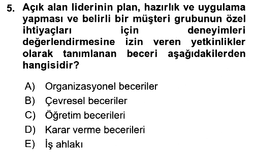 Rekreasyon Yönetimi 2018-2019 Dönem Sonu Sınavı - 5. soru