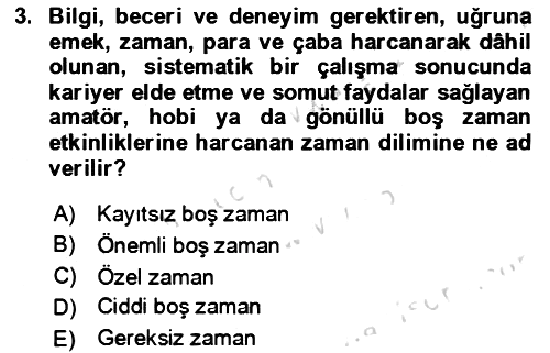 Rekreasyon Yönetimi 2021-2022 Dönem Sonu Sınavı - 3. soru