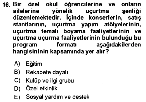 Rekreasyon Yönetimi 2021-2022 Dönem Sonu Sınavı - 16. soru