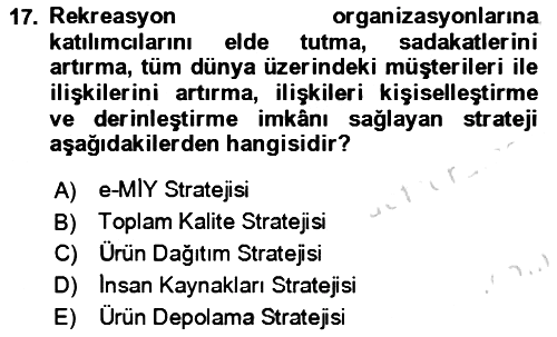 Rekreasyon Yönetimi 2021-2022 Dönem Sonu Sınavı - 17. soru