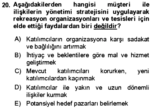 Rekreasyon Yönetimi 2021-2022 Dönem Sonu Sınavı - 20. soru