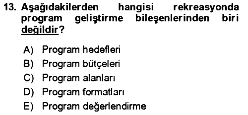 Rekreasyon Yönetimi 2023-2024 Dönem Sonu Sınavı - 13. soru