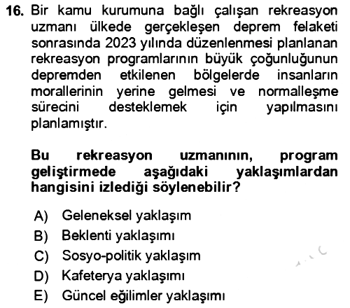 Rekreasyon Yönetimi 2023-2024 Dönem Sonu Sınavı - 16. soru