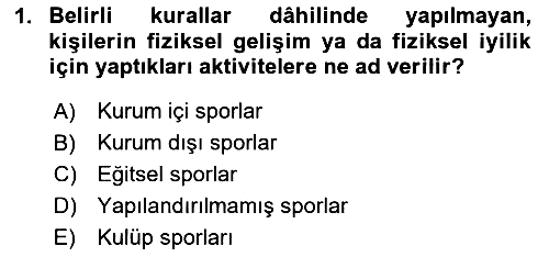 Rekreasyon Yönetimi 2024-2025 Dönem Sonu Sınavı - 1. soru