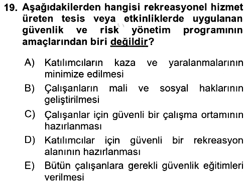 Rekreasyon Yönetimi 2024-2025 Dönem Sonu Sınavı - 19. soru