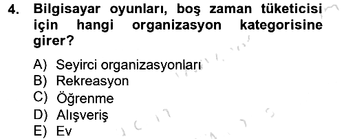 Rekreasyon Yönetimi 2014-2015 Tek Ders Sınavı - 4. soru