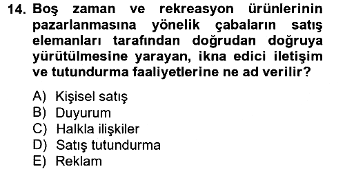 Rekreasyon Yönetimi 2014-2015 Tek Ders Sınavı - 14. soru