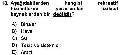 Rekreasyon Yönetimi 2015-2016 Tek Ders Sınavı - 18. soru