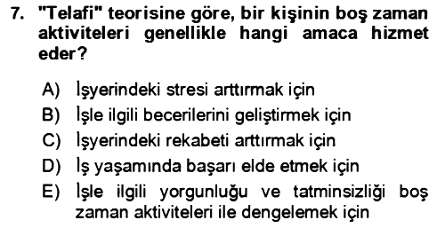 Rekreasyon Yönetimi 2023-2024 Yaz Okulu Sınavı - 7. soru