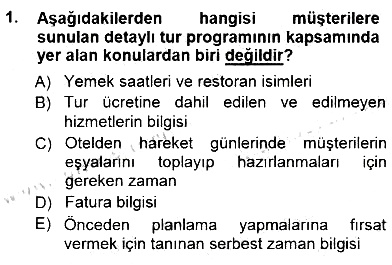 Seyahat Acentacılığı ve Tur Operatörlüğü 2012-2013 Dönem Sonu Sınavı - 1. soru