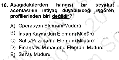Seyahat Acentacılığı ve Tur Operatörlüğü 2014-2015 Dönem Sonu Sınavı - 18. soru