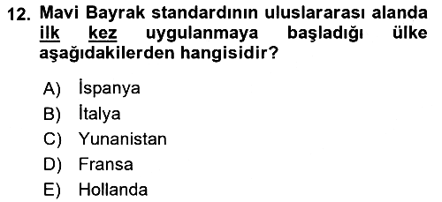 Sürdürülebilir Turizm 2021-2022 Ara Sınav - 12. soru