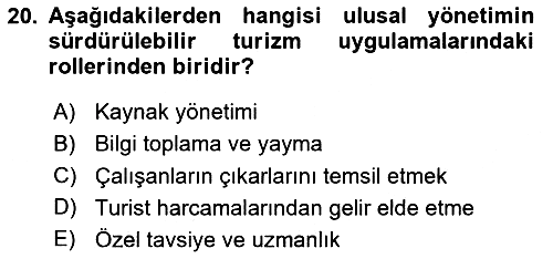 Sürdürülebilir Turizm 2024-2025 Ara Sınav - 20. soru