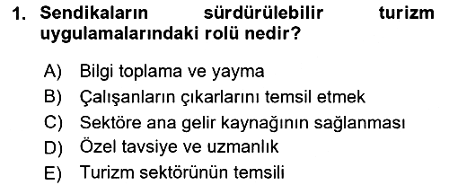 Sürdürülebilir Turizm 2023-2024 Dönem Sonu Sınavı - 1. soru