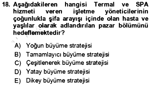 Termal ve Spa Hizmetleri 2023-2024 Dönem Sonu Sınavı - 18. soru