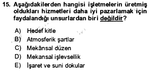 Termal ve Spa Hizmetleri 2022-2023 Yaz Okulu Sınavı - 15. soru