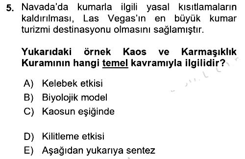 Toplum Temelli Turizm 2021-2022 Yaz Okulu Sınavı - 5. soru
