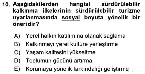 Toplum Temelli Turizm 2021-2022 Yaz Okulu Sınavı - 10. soru