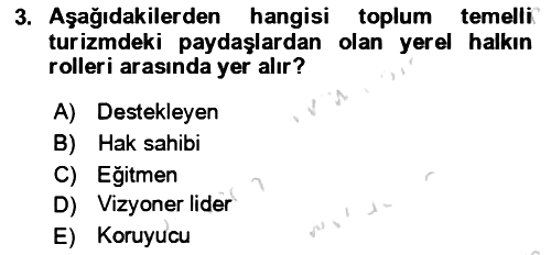 Toplum Temelli Turizm 2023-2024 Yaz Okulu Sınavı - 3. soru