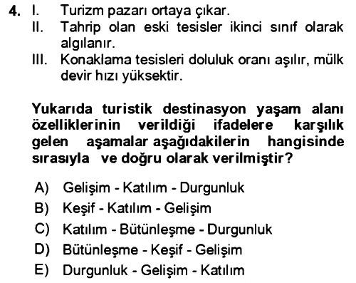 Toplum Temelli Turizm 2023-2024 Yaz Okulu Sınavı - 4. soru