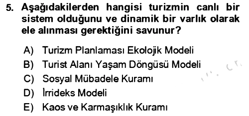 Toplum Temelli Turizm 2023-2024 Yaz Okulu Sınavı - 5. soru
