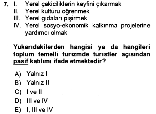Toplum Temelli Turizm 2023-2024 Yaz Okulu Sınavı - 7. soru