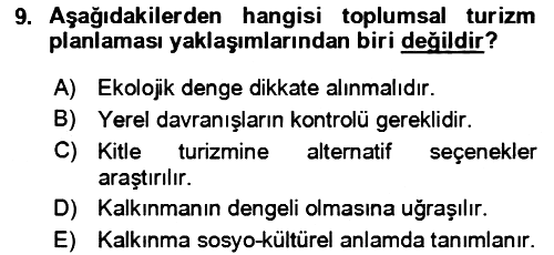 Toplum Temelli Turizm 2023-2024 Yaz Okulu Sınavı - 9. soru