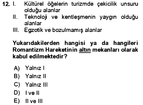 Toplum Temelli Turizm 2023-2024 Yaz Okulu Sınavı - 12. soru