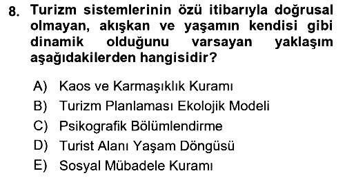 Toplum Temelli Turizm 2024-2025 Yaz Okulu Sınavı - 8. soru