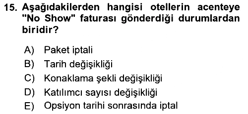Turizm Bilgi Teknolojileri 2021-2022 Ara Sınav - 15. soru