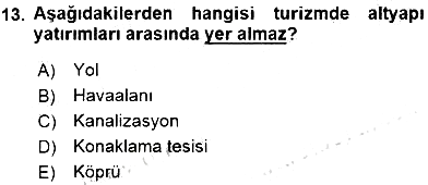 Turizm Ekonomisi 2015-2016 Ara Sınav - 13. soru