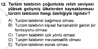 Turizm Ekonomisi 2012-2013 Dönem Sonu Sınavı - 12. soru