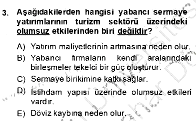 Turizm Ekonomisi 2013-2014 Dönem Sonu Sınavı - 3. soru