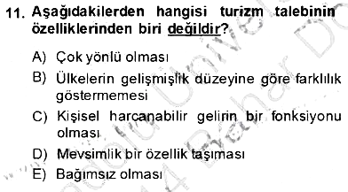 Turizm Ekonomisi 2013-2014 Dönem Sonu Sınavı - 11. soru