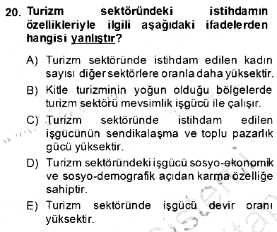 Turizm Ekonomisi 2013-2014 Dönem Sonu Sınavı - 20. soru