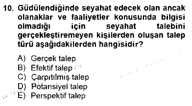 Turizm Ekonomisi 2014-2015 Dönem Sonu Sınavı - 10. soru