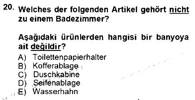 Turizm İçin Almanca 1 2012-2013 Ara Sınav - 20. soru