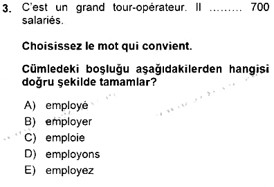 Turizm İçin Fransızca 2015-2016 Ara Sınav - 3. soru