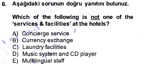 Turizm İçin İngilizce 1 2014-2015 Ara Sınav - 6. soru