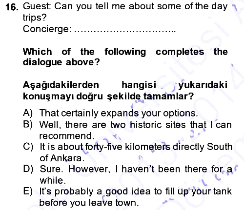 Turizm İçin İngilizce 1 2013-2014 Dönem Sonu Sınavı - 16. soru
