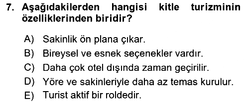 Turizmde Güncel Yaklaşımlar 2023-2024 Dönem Sonu Sınavı - 7. soru