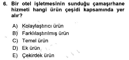 Turizmde Güncel Yaklaşımlar 2022-2023 Yaz Okulu Sınavı - 6. soru