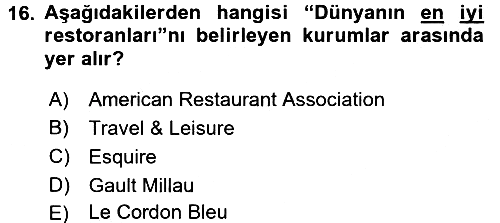 Yiyecek İçecek Yönetimi 2016-2017 3 Ders Sınavı - 16. soru