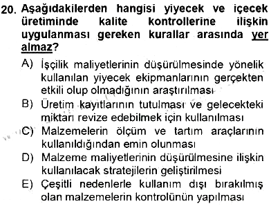 Yiyecek İçecek Yönetimi 2012-2013 Ara Sınav - 20. soru